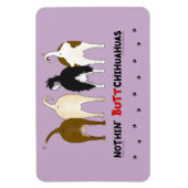 Nothin' Butt Chihuahuas Magneet (Verticaal)