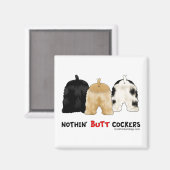 Nothin' Butt Cockers Magneet (Voorkant / Achterkant)