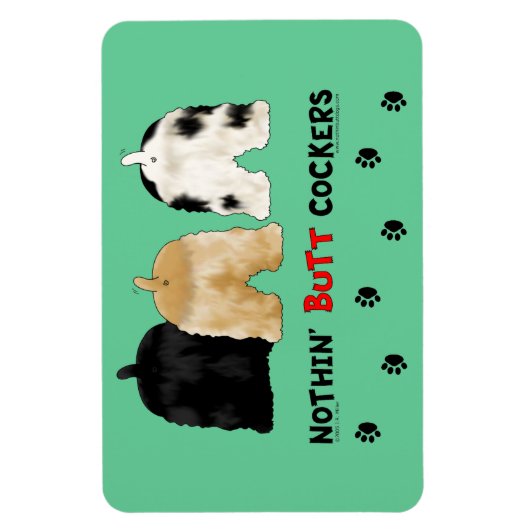 Nothin' Butt Cockers Magneet (Verticaal)