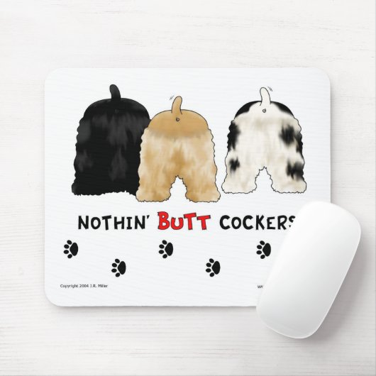 Nothin' Butt Cockers Mousepad Muismat (Met muis)