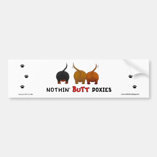 Nothin' Butt Doxies Bumpersticker (Voorkant)