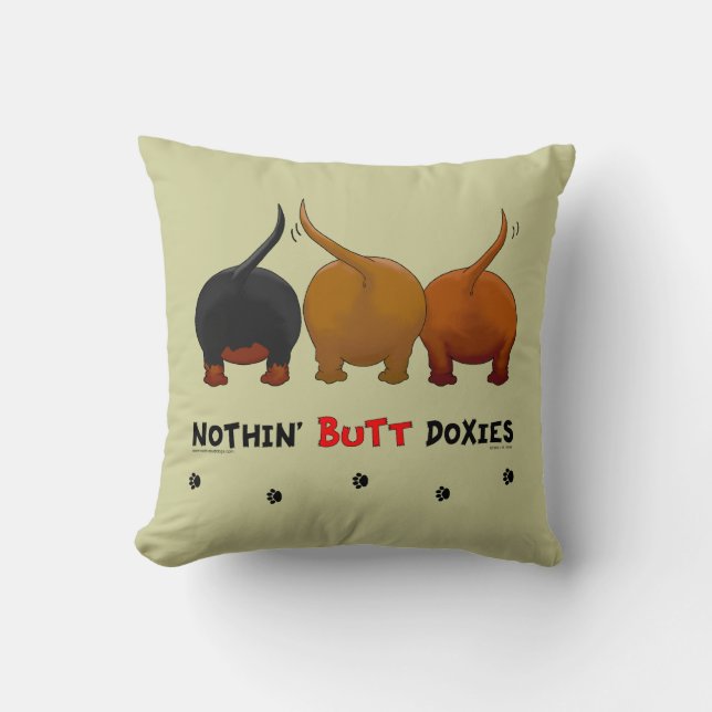 Nothin Butt Doxies Kussen (Voorkant)