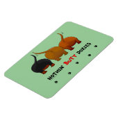 Nothin' Butt Doxies Magneet (Linkerzijde)