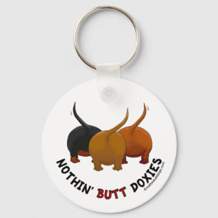 Nothin' Butt Doxies Sleutelhanger