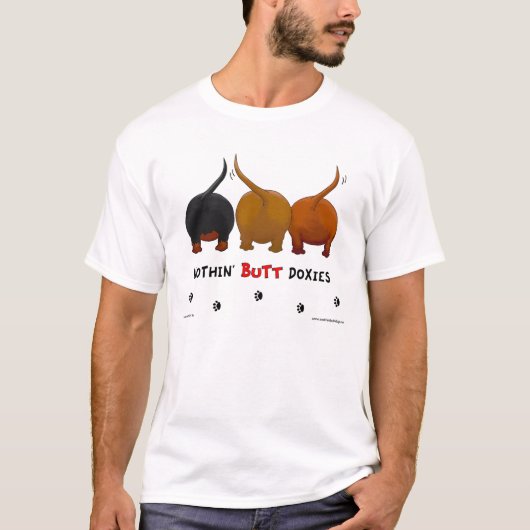 Nothin' Butt Doxies T-shirt (Voorkant)