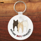 Nothin' Butt Frenchies Sleutelhanger (Voorkant)