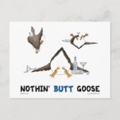 Nothin' Butt Goose Briefkaart (Voorkant)