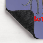 Nothin' Butt Greyhounds Mousepad Muismat (Hoek)