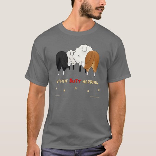 Nothin' Butt Herding Dark Shirt - Shelties (Voorkant)