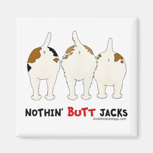 Nothin' Butt Jacks Magneet (Voorkant)