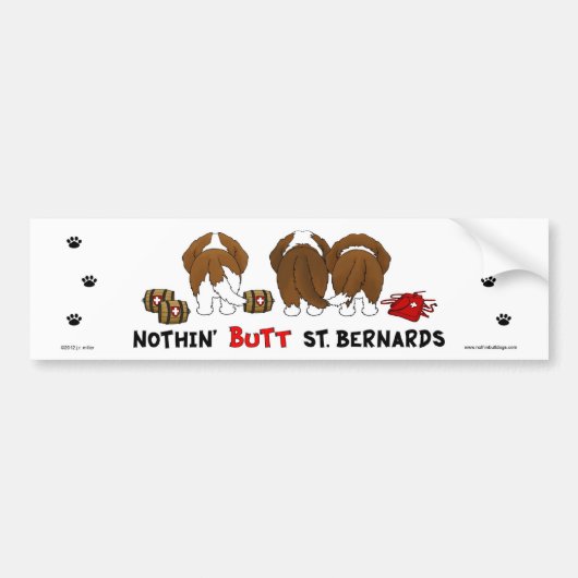 Nothin' Butt Saint Bernards Bumpersticker (Voorkant)