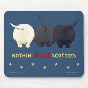 Nothin' Butt Scotties Mousepad Muismat