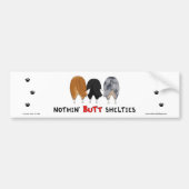 Nothin' Butt Shelties Bumpersticker (Voorkant)