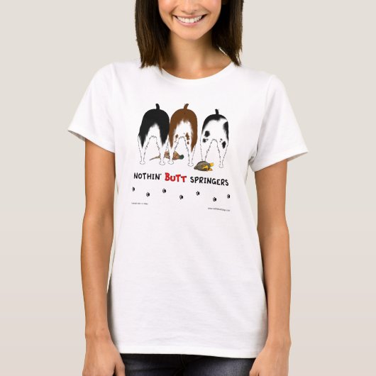 Nothin' Butt Springers Light T-shirt (Voorkant)