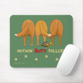 Nothin' Butt Tollers Mousepad Muismat (Met muis)