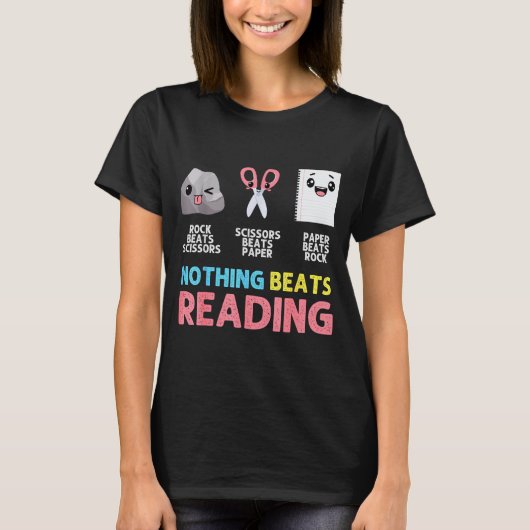 Nothing Beats Reading Funny Rock Paper Scissors  T-shirt (Voorkant)