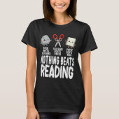 Nothing Beats Reading Rock Paper Scissors Funny Bo T-shirt (Voorkant)