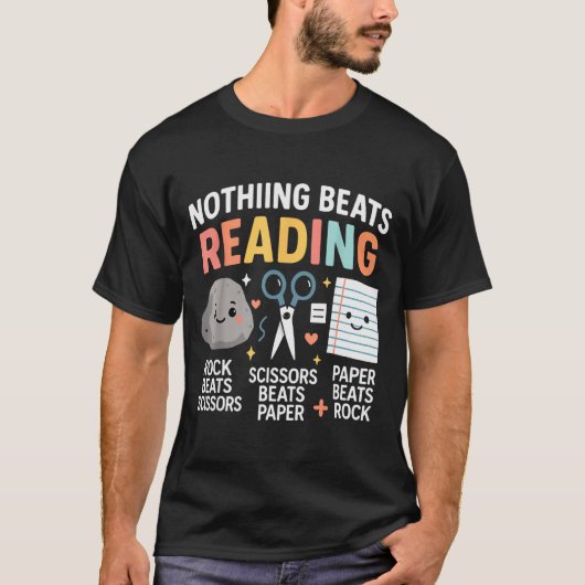 Nothing Beats Reading Rock Paper Scissors Funny Bo T-shirt (Voorkant)