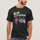 Nothing Beets You Funny Beetroot Pun Vegetable T-shirt (Voorkant)