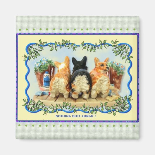 "Nothing but Corgis" magneet (Voorkant)