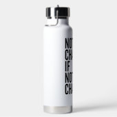 'Nothing Changes If Nothing Changes' Motivational Waterfles (Rechts)