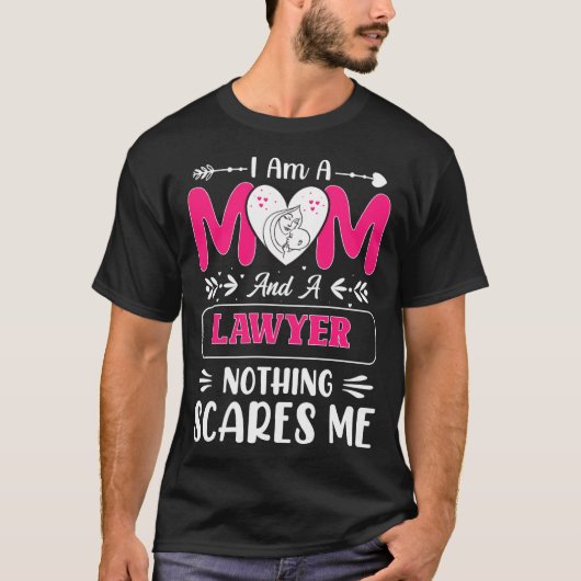 Nothing Es Me Funny Lawyer Mom Quote  T-shirt (Voorkant)