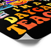 Nothing Es Me I'm A Daycare Teacher You Can't Hall Poster (Hoek)