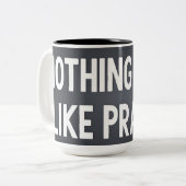 Nothing Fails Like Prayer Coffee Mug Tweekleurige Koffiemok (Voorkant links)