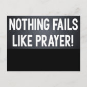 Nothing Fails Like Prayer Postcard Briefkaart (Voorkant)
