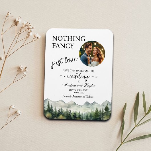 Nothing Fancy Just Love Photo Save the Date Magneet