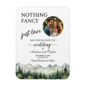 Nothing Fancy Just Love Photo Save the Date Magneet (Verticaal)