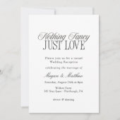 Nothing Fancy Just Love Wedding Reception Kaart (Voorkant)