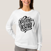 nothing inside t-shirt (Voorkant)
