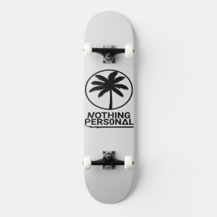 Nothing Personal Complete Skateboard