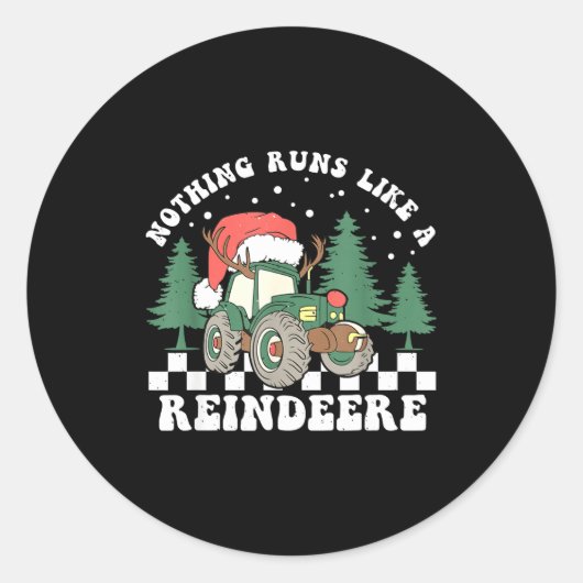 Nothing Runs Like A Reindeer Funny Christmas Famil Ronde Sticker (Voorkant)