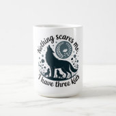 Nothing Scares Me, I Have Three Kids Koffiemok (Center)