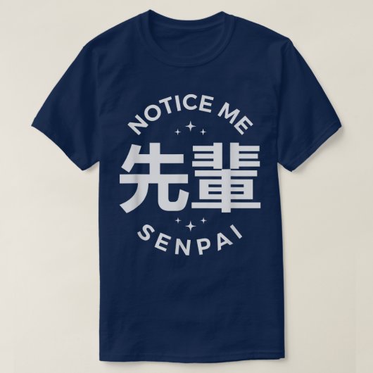 Notice Me Senpai T-shirt (Design voorkant)