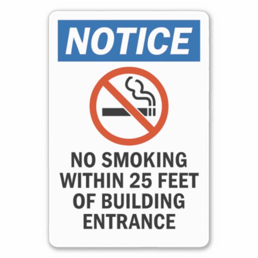 Notice No Smoking Within 25 Feet of Building  Sticker (Voorkant)