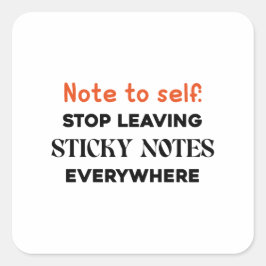 Notitie-meme Vierkante Sticker