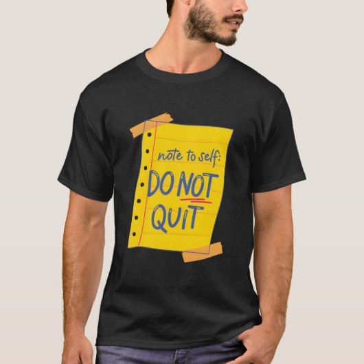 Notitie voor mezelf: stop niet met zelfliefde Moti T-shirt (Voorkant)