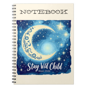 notitieboek "Stay Wild Moon Child"