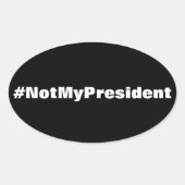 #NotMyPresident protest Ovale Sticker (Voorkant)