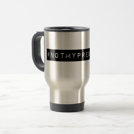 #notmypresident reisbeker (Voorkant links)