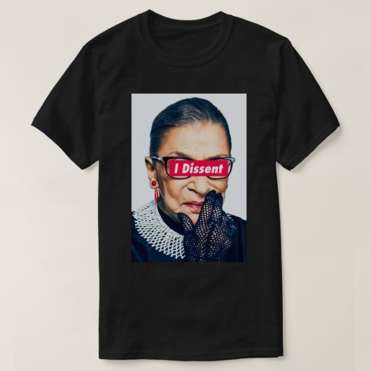 Notorieuze RBG - I Dissent Classic T-Shirt (Design voorkant)