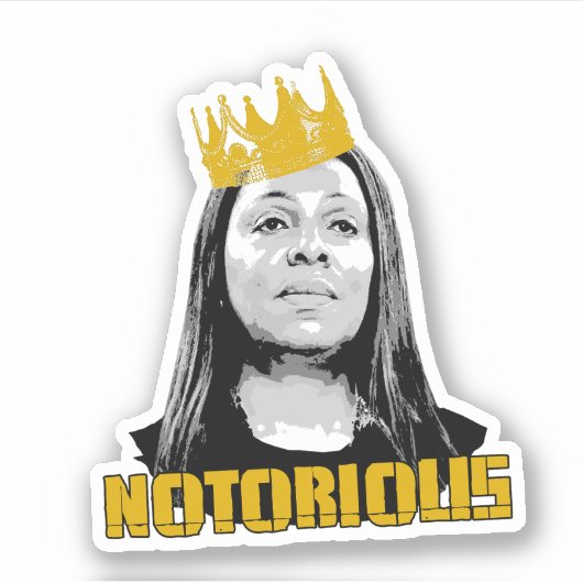 Notorious Letitia James NYAG Sticker (Voorkant)