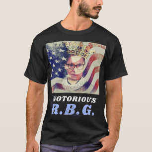 Notorisch RGB Ruth Bader Ginsburg feministisch pol T-shirt