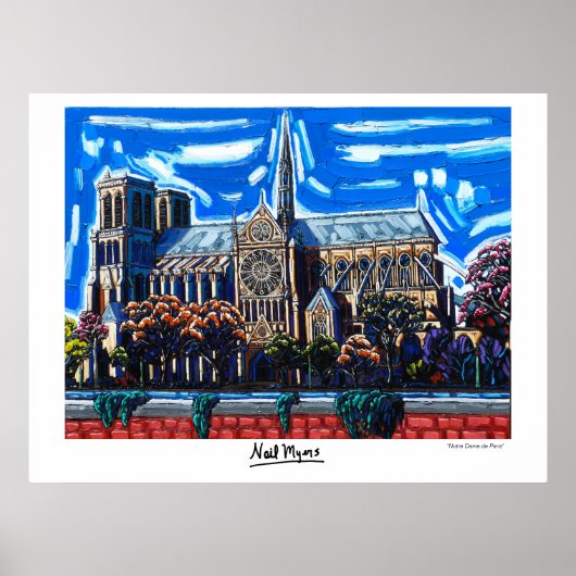 "Notre Dame de Paris" door Neil Myers Poster (Voorkant)