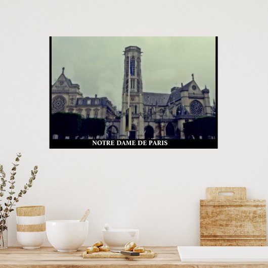 NOTRE DAME DE PARIS-poster Poster (Keuken)