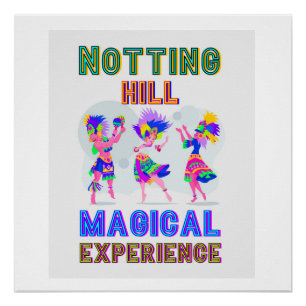 Notting Hill Carnival London England African Dance Perfect Poster
