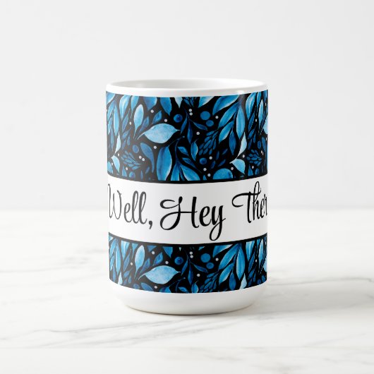 "Nou, daar" Aangepast zwart-blauw botanisch Magische Mok (Midden)